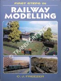Book cover of First Steps in Railway Modelling by FREEZER, C.J.